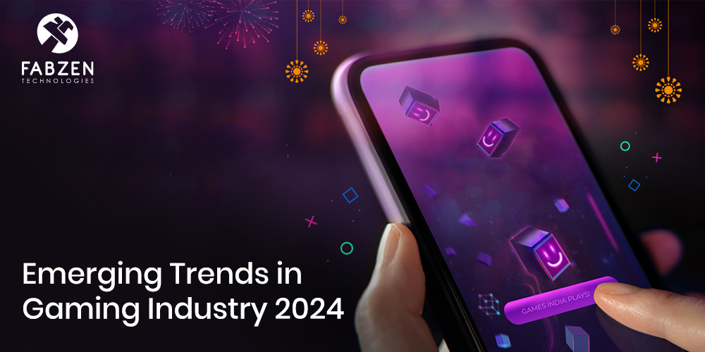 Emerging Trends in the Gaming Industry 2024